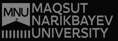 MNU MAQSUT NARIKBAYEV UNIVERSITY